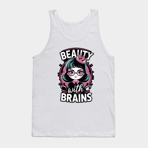 Beauty With Brains Tank Top by Impreanz